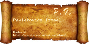 Pavlekovics Izmael névjegykártya